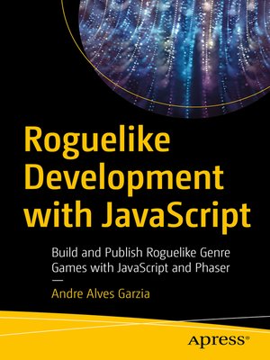 cover image of Roguelike Development with JavaScript